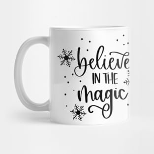 Believe in The Magic Mug